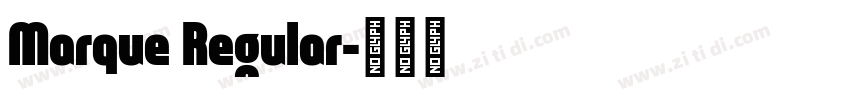Marque Regular字体转换
